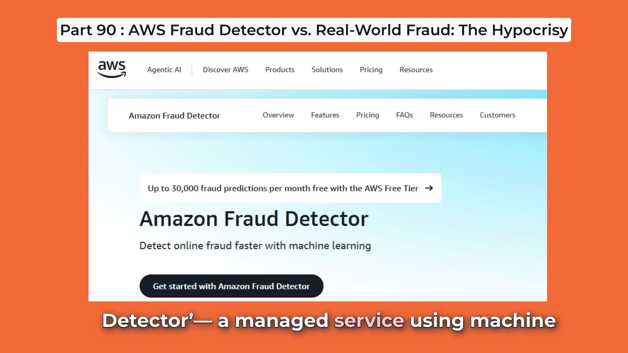 Part 90: AWS Fraud Detector vs Real-World Fraud – The Hypocrisy