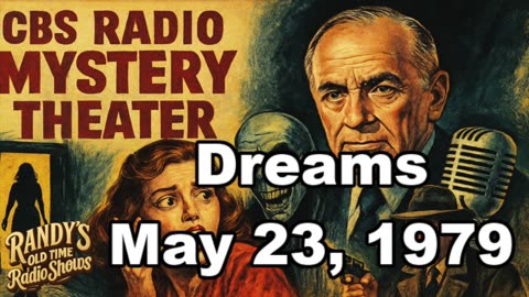 79-05-23 CBS Radio Mystery Theater Dreams