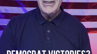 Democrat Victories?