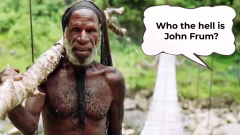 Waiting for John Frum-The Cargo Cult of Melanesia | T2