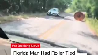 A Florida man tied a roller behind his car, it then loses control and crashes into an