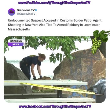 Undocumented Suspect in NY Border Agent Shooting Also Linked to Leominster, MA Armed Robbery