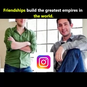 Friendships build the greatest empires in the world.