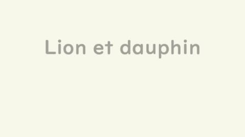 Lion et dauphin - Huhito Fables-Version française Vol.21