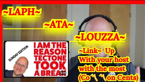 ~LAPH~ATA~LOUZZA~ (Teaser/Opener) New Daily Podcast