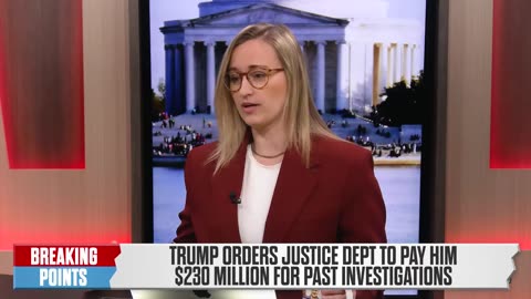 Trump DEMANDS $230 MILLION In DOJ Revenge