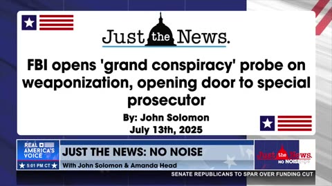 Trump's FBI Opened a “Grand Conspiracy Probe into Weaponization of Government”