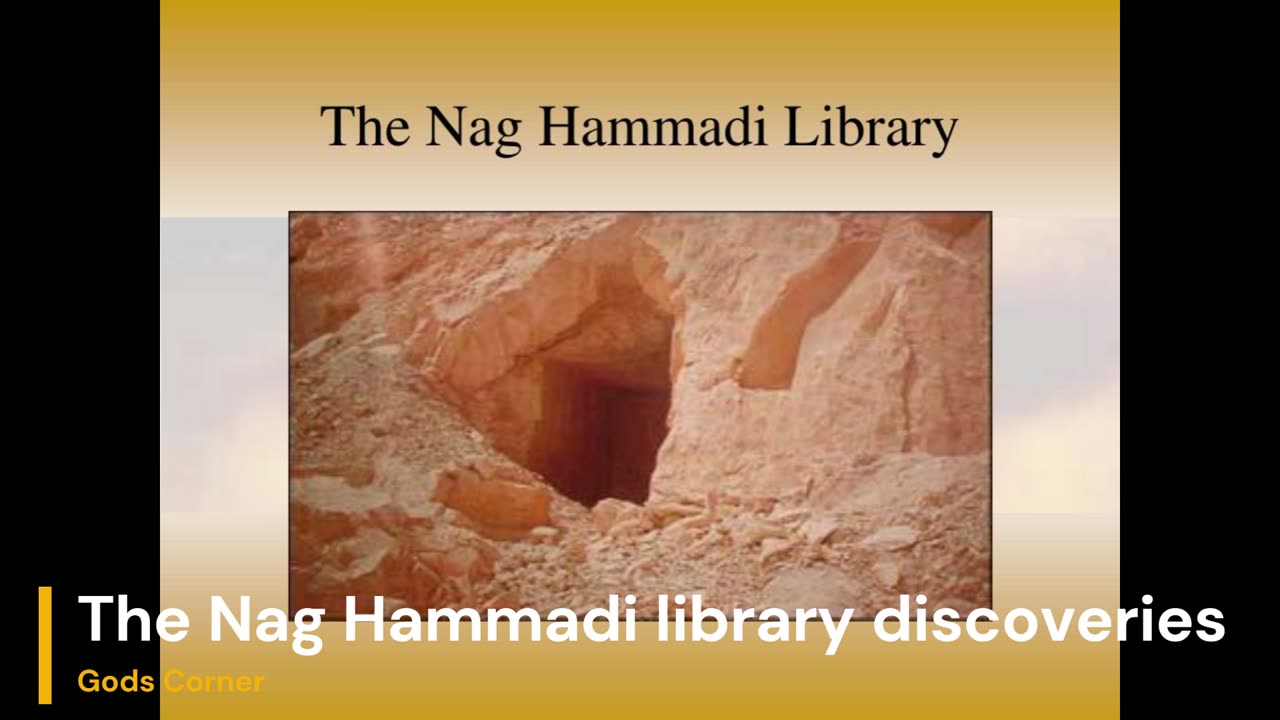 The Nag Hammadi library discoveries