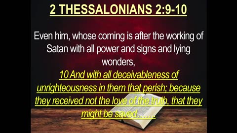 The Antichrist Is Coming With All Lying Signs and Wonders!