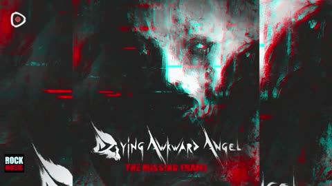 Dying Awkward Angel - The Missing Frame 2025