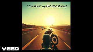 "I’m Back" by Red Dirt Revival