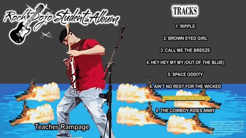 Rock Dojo Student Album #38 "Teacher Rampage": Boogie Chillun (John lee Hooker Cover) Track 7