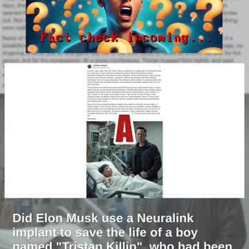 Fact Check: Elon Musk Did NOT Save 'Tristan Killip' With Neuralink -- Story is Fantasy Fiction