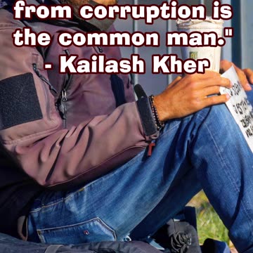 "The Worst Affected From Corruption Is The Common Man"