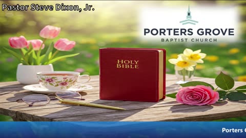 PGBC 5/18/25 Sunday Morning Svc. w/ Pastor Steve Dixon, Jr.