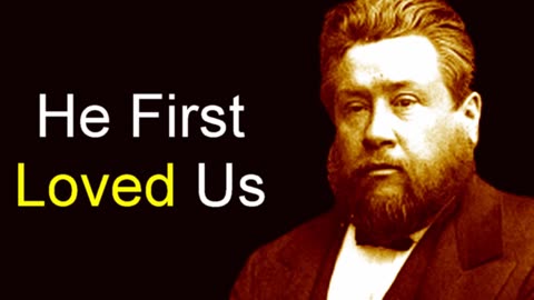 Charles Spurgeon - LOVE