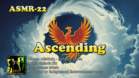 "Ascending" - ASMR-22 | Solania Six