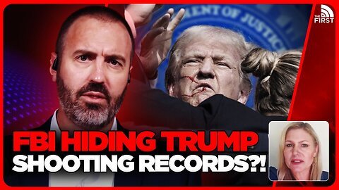 FBI Caught HIDING Trump Assassination Attempt Records