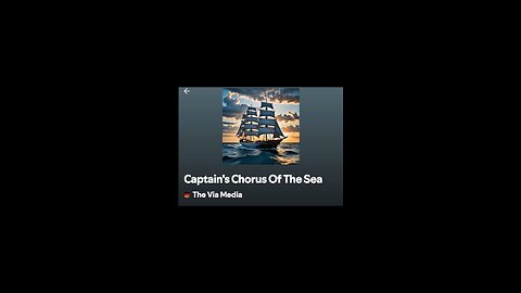 "Captain's Chorus Of The Sea" by: The Via Media