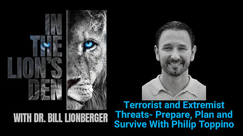 Terrorist and Extremist Threats- Prepare, Plan and Survive