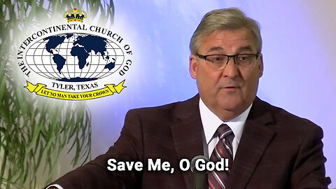 Save Me, O God!