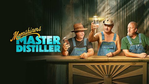 Moonshiners: Master Distiller S07 E06