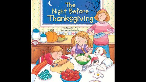 The Night Before Thanksgiving by Natasha Wing - Read by Gramma