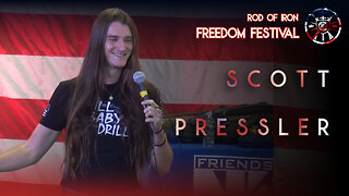 Scott Pressler (7th Annual Rod of Iron Freedom Festival 2025)