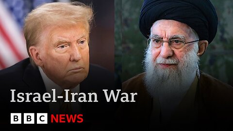 Trump threatens to kill Iran's leader Ali Khamenei and demands 'unconditional surrender' | BBC News