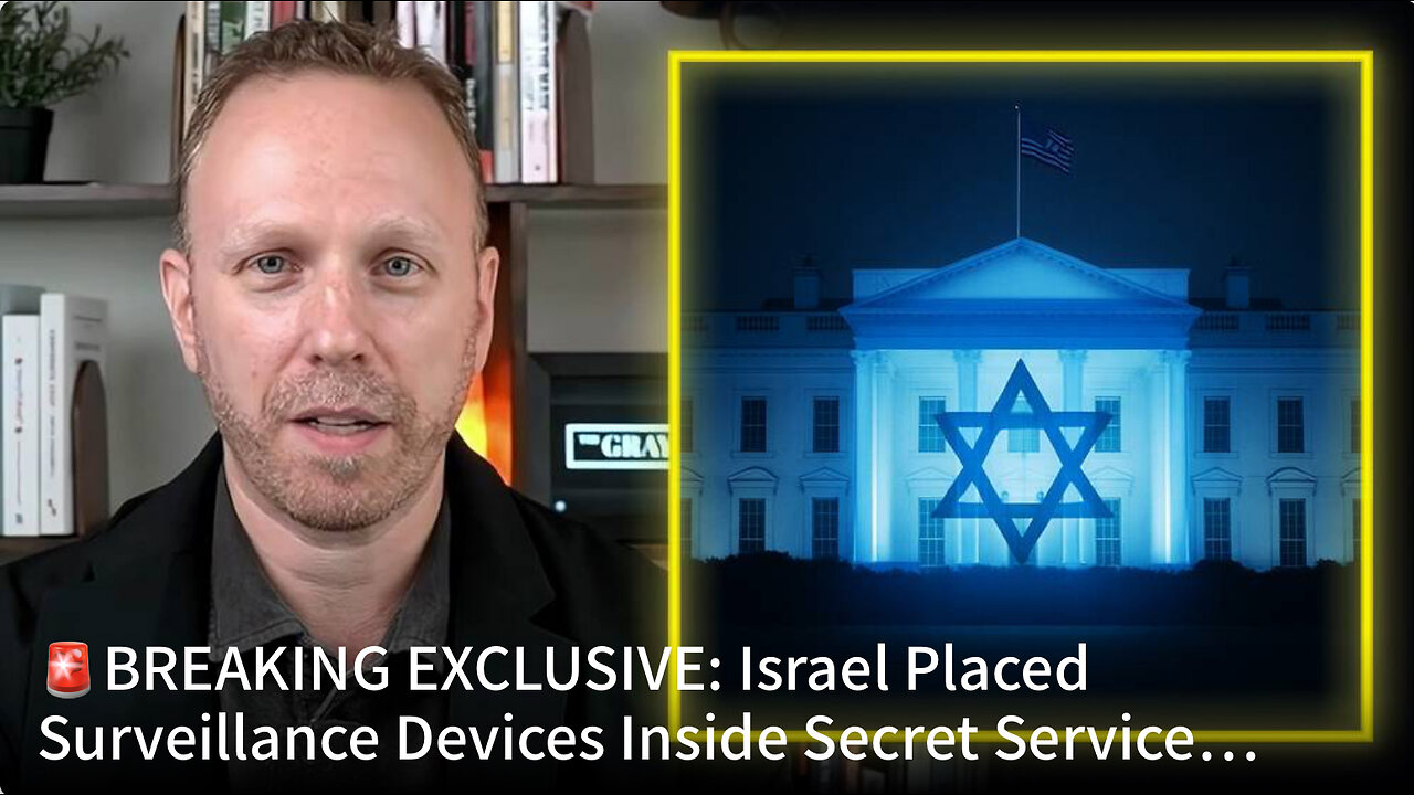 Israel Placed Surveillance Devices Inside Secret Service Vehicles & Around The White House