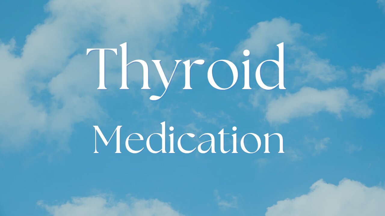 issues with your thyroid medication working?