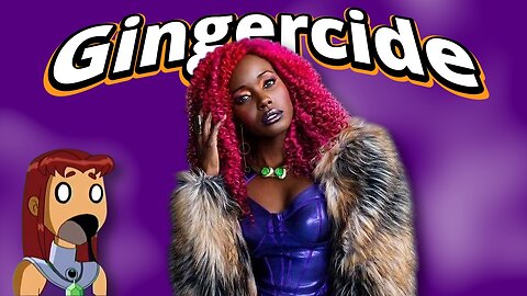 Woke Hollywood REALLY Hates Gingers