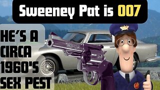 Sweeney Pat Is 007 Special Deliverer