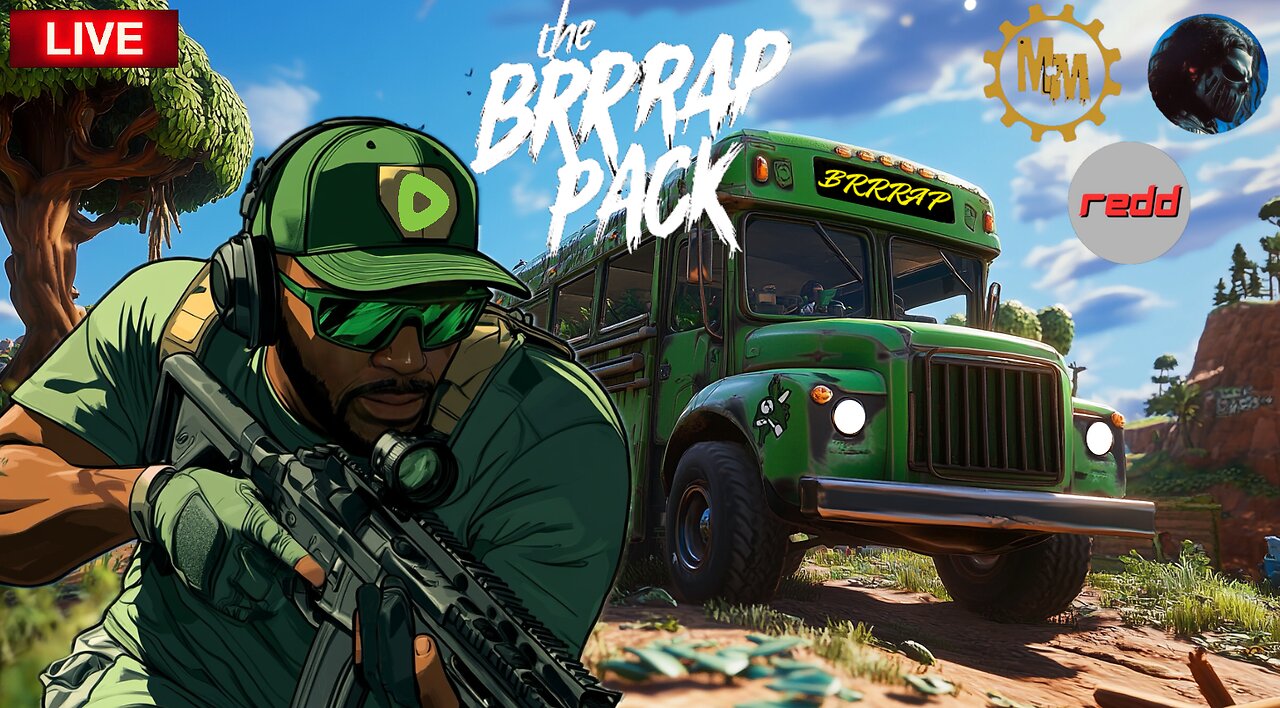 🔴FORTNITE w/ The BRRRAP PACK ( -_•)╦ ╤─💥