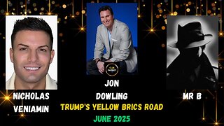 Jon Dowling & Mr B Discuss Trumps Yellow Bric's Road with Nicholas Veniamin