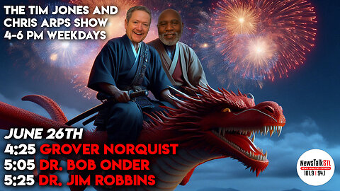 The Tim Jones and Chris Arps Show 06.27.2025 Grover Norquist | Bob Onder | Dr. James Robbins