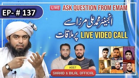 137-Episode : Ask Questions From Engineer Muhammad Ali Mirza on Live Video Call