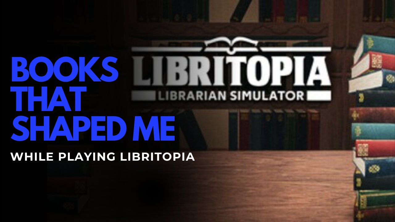 The Books That Made Me | Playing Libritopia & Sharing My Reading Journey