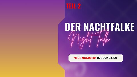 DER NACHTFALKE. OPEN MIC. OPEN END! RUF AN: 076 722 54 59