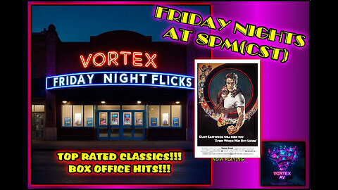 Vortex Friday Night Flicks