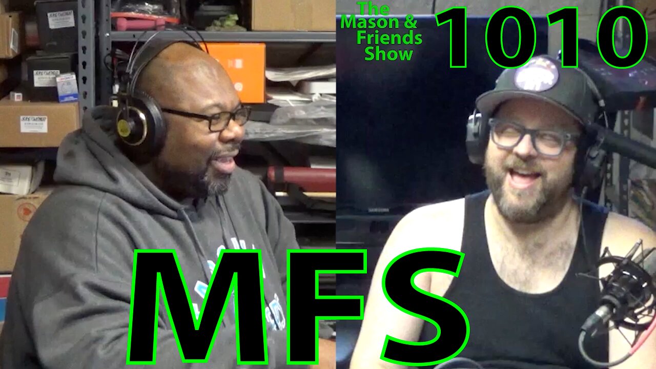 e1010. The Mason and Friends Show. Ep 1010. Horror Movies Bland to experienced Mike.