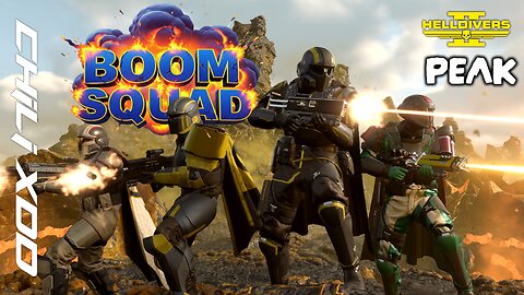 [ BOOM SQUAD MONDAY ] Hell Divers 2 ~> Explosions ~> PEAK ~> More Explosions!