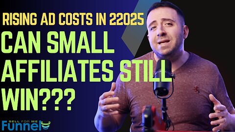 Rising Ad Costs in 2025 – Can Small Affiliates Still Win?