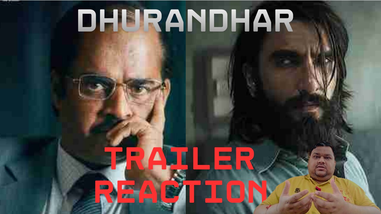 🔥 Dhurandhar Trailer Reaction – This Looks MASSIVE!