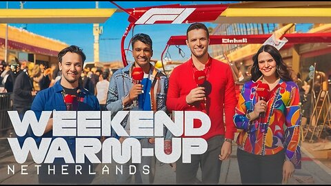 F1 2025 Weekend Warm up 2025 Dutch Grand Prix