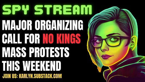 SPY STREAM: Inside Live No Kings Protests Organizing Call (with additional socialist pre-game)