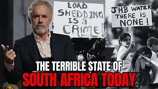 'Blackouts And No Water' - Jordan Peterson On South Africa's Problems