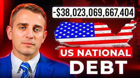 $38 Trillion and Counting! America’s Debt Addiction Explained