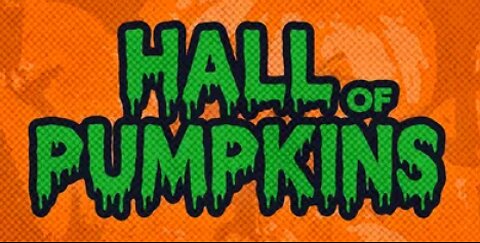 Hall of Pumpkins 8-25-2025