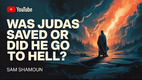 JUDAS: HEAVEN or HELL? 😱 Sam Shamoun's SHOCKING Answer UNPACKED! 🔥 #Judas #Salvation #Eternal #God